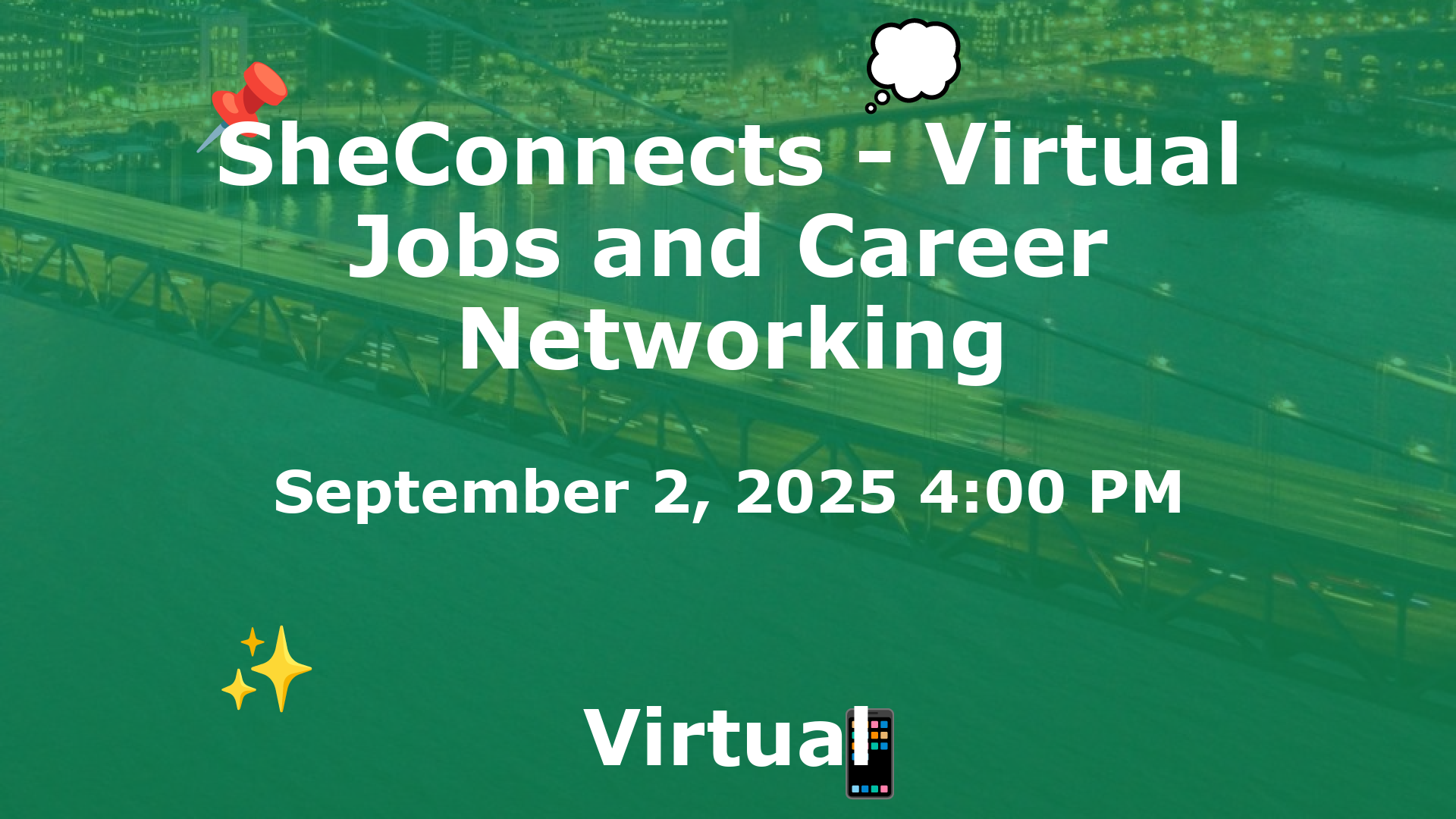 SheConnects - Virtual Jobs and Career Networking event image